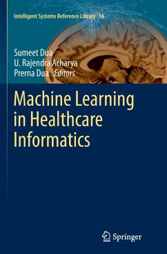 Machine Learning in Healthcare Informatics