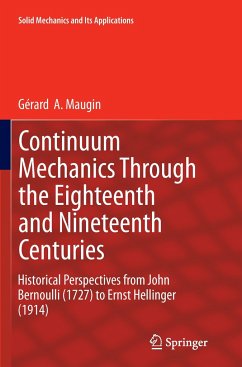 Continuum Mechanics Through the Eighteenth and Nineteenth Centuries - Maugin, Gérard A.