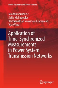 Application of Time-Synchronized Measurements in Power System Transmission Networks - Kezunovic, Mladen;Meliopoulos, Sakis;Venkatasubramanian, Vaithianathan