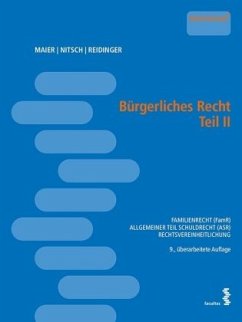 Bürgerliches Recht, Teil II (f. Österreich) - Maier, Teresa; Reidinger, Alexander; Nitsch, Stephanie