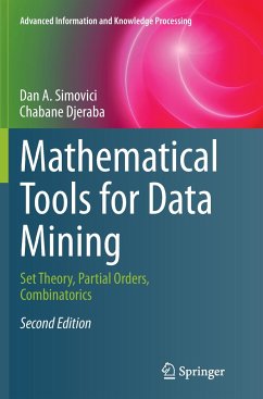 Mathematical Tools for Data Mining - Simovici, Dan A.;Djeraba, Chabane