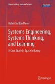 Systems Engineering, Systems Thinking, and Learning