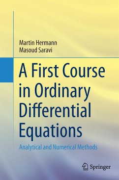 A First Course in Ordinary Differential Equations - Hermann, Martin;Saravi, Masoud