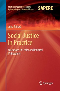 Social Justice in Practice - Räikkä, Juha