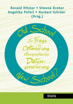 Old School ¿ New School? - Schröer, Norbert; Hitzler, Ronald