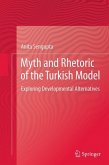 Myth and Rhetoric of the Turkish Model