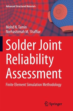 Solder Joint Reliability Assessment - Tamin, Mohd N.;Shaffiar, Norhashimah M.