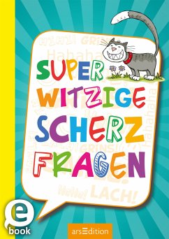 Superwitzige Scherzfragen (fixed-layout eBook, ePUB) - Löwenberg, Ute