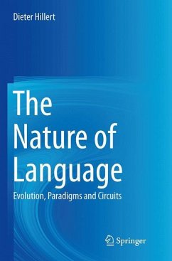 The Nature of Language - Hillert, Dieter