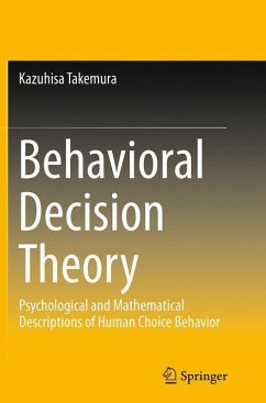 Behavioral Decision Theory - Takemura, Kazuhisa