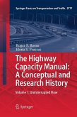 The Highway Capacity Manual: A Conceptual and Research History