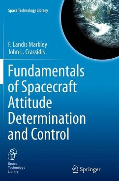 Fundamentals of Spacecraft Attitude Determination and Control - Markley, F. Landis;Crassidis, John L.