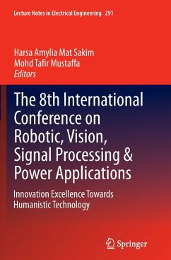 The 8th International Conference on Robotic, Vision, Signal Processing & Power Applications