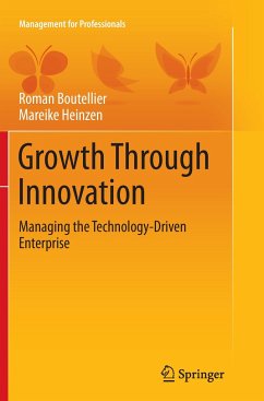 Growth Through Innovation - Boutellier, Roman;Heinzen, Mareike