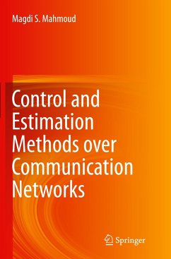 Control and Estimation Methods over Communication Networks - Mahmoud, Magdi S