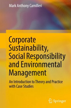 Corporate Sustainability, Social Responsibility and Environmental Management - Camilleri, Mark Anthony