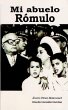 Mi abuelo Rómulo (eBook, ePUB) - Bild 1