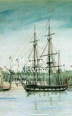 The Voyage of the Beagle (eBook, ePUB) - Darwin, Charles