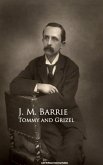 Tommy and Grizel (eBook, ePUB)