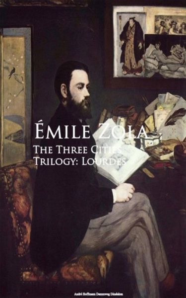 The Three Cities Trilogy: Lourdes (eBook, ePUB)