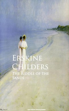 The Riddle of the Sands (eBook, ePUB) - Childers, Erskine