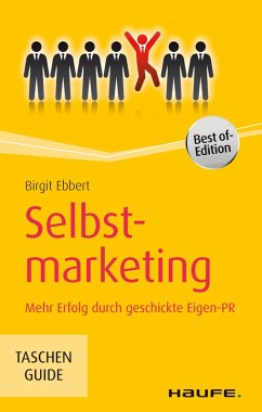 Selbstmarketing (eBook, ePUB) - Ebbert, Birgit
