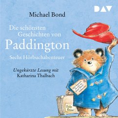 Die schönsten Geschichten von Paddington – Sechs Hörbuchabenteuer (MP3-Download) - Bond, Michael