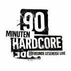 90 Minuten Hardcore - 11FREUNDE Lesereise (MP3-Download)