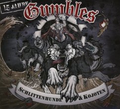 Schlittenhunde & Kojoten (Re-Release) - Gumbles