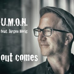 Out Comes - U.M.O.N. Feat. Hörig,Jürgen