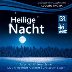 Heilige Nacht V.Ludwig Thoma - Estner,Andreas & Grassauer Blechbläser