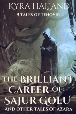 The Brilliant Career of Sajur Golu and Other Tales of Azara (eBook, ePUB) Cover The Brilliant Career of Sajur Golu and Other Tales of Azara (eBook, ePUB)