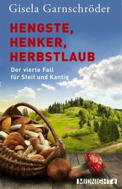 Hengste, Henker, Herbstlaub / Steif und Kantig Bd.4 (eBook, ePUB) - Garnschröder, Gisela
