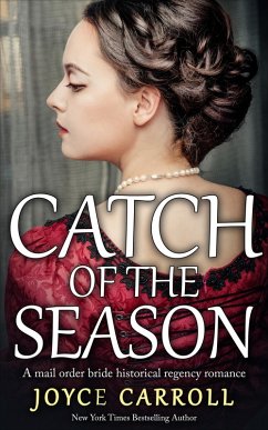 Catch of the Season (Historical Romance) (eBook, ePUB) - Carroll, Joyce