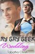 My Gay Geek Wedding (My Gay Geek Love... - Bild 1