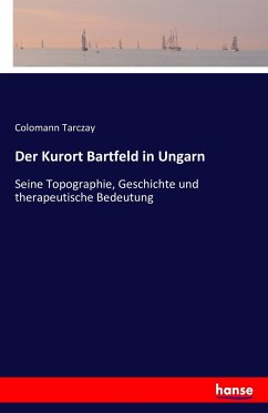 Cover Der Kurort Bartfeld in Ungarn