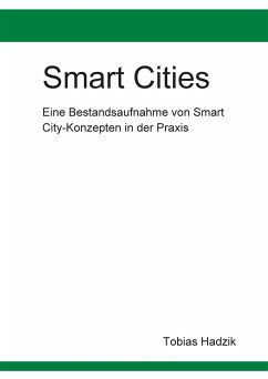 Smart Cities (eBook, ePUB) - Hadzik, Tobias