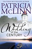 Wedding of the Century (Marry Me series Book 1) (eBook, ePUB)