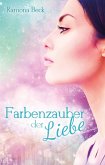 Farbenzauber der Liebe (eBook, ePUB)