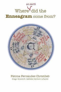 Where (on Earth) did the Enneagram come from? - Fernández Christlieb, Fátima