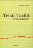 Tefsir Tarihi Arastirmalari