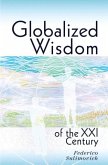 Globalized wisdom of the XXI century