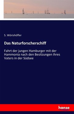 Das Naturforscherschiff - Wörishöffer, S.