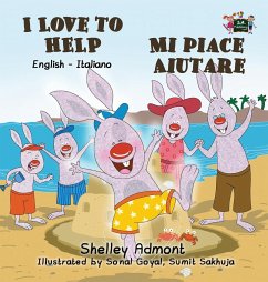 I Love to Help Mi piace aiutare - Admont, Shelley; Books, Kidkiddos