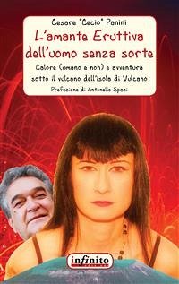 L’amante Eruttiva dell’uomo senza sorte (eBook, ePUB) - Panini, Cesare