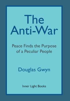 The Anti-War - Gwyn, Douglas