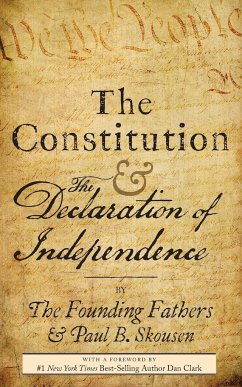 The Constitution and the Declaration of Independence - Skousen, Paul B.