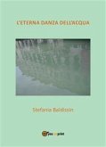 L'eterna danza dell'acqua (eBook, ePUB)