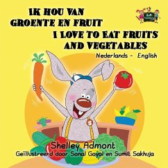 Ik hou van groente en fruit I Love to Eat Fruits and Vegetables - Books, Kidkiddos; Admont, Shelley