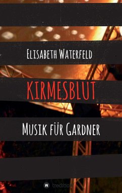 Kirmesblut - Waterfeld, Elisabeth